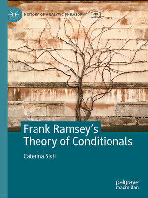 cover image of Frank Ramsey's Theory of Conditionals